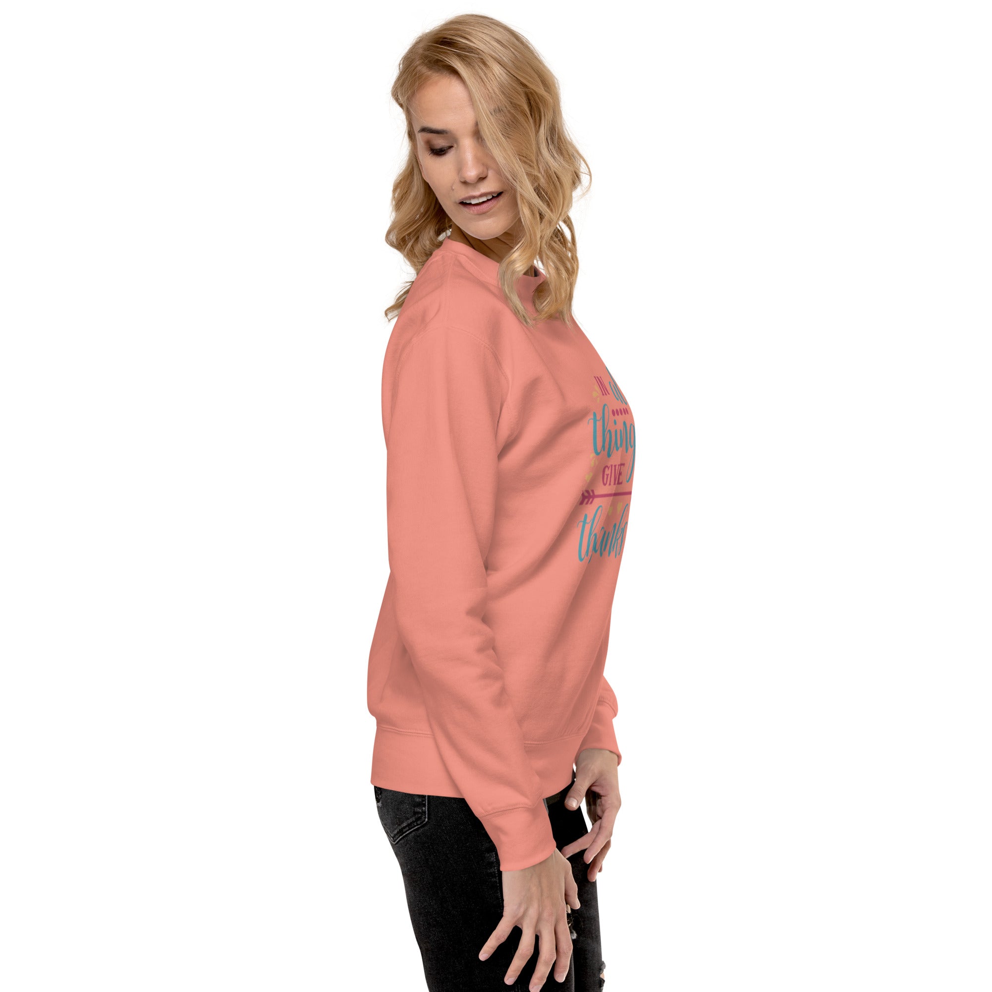 "Give Thanks" Women's Premium Sweatshirt Plain street Overall