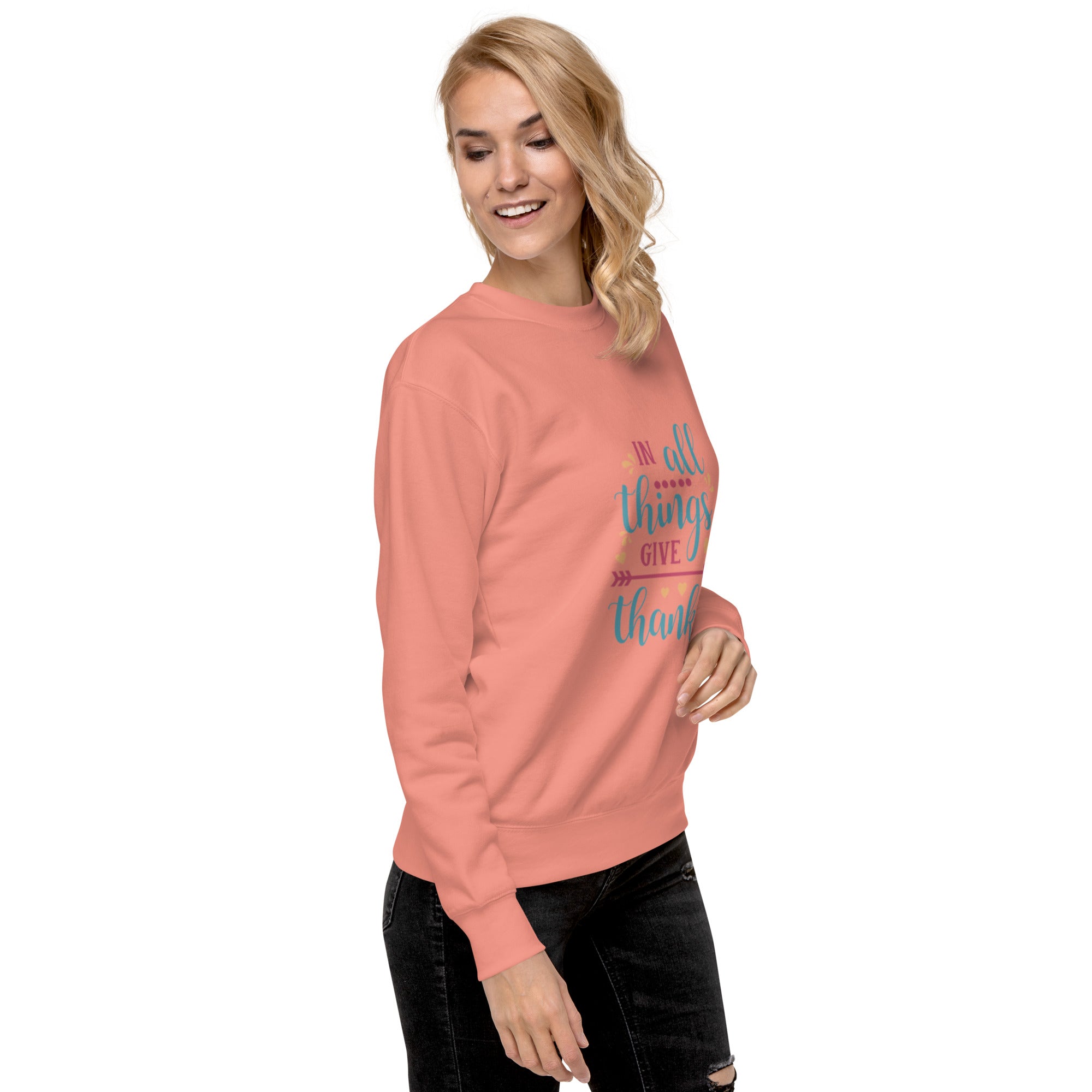 "Give Thanks" Women's Premium Sweatshirt Plain street Overall