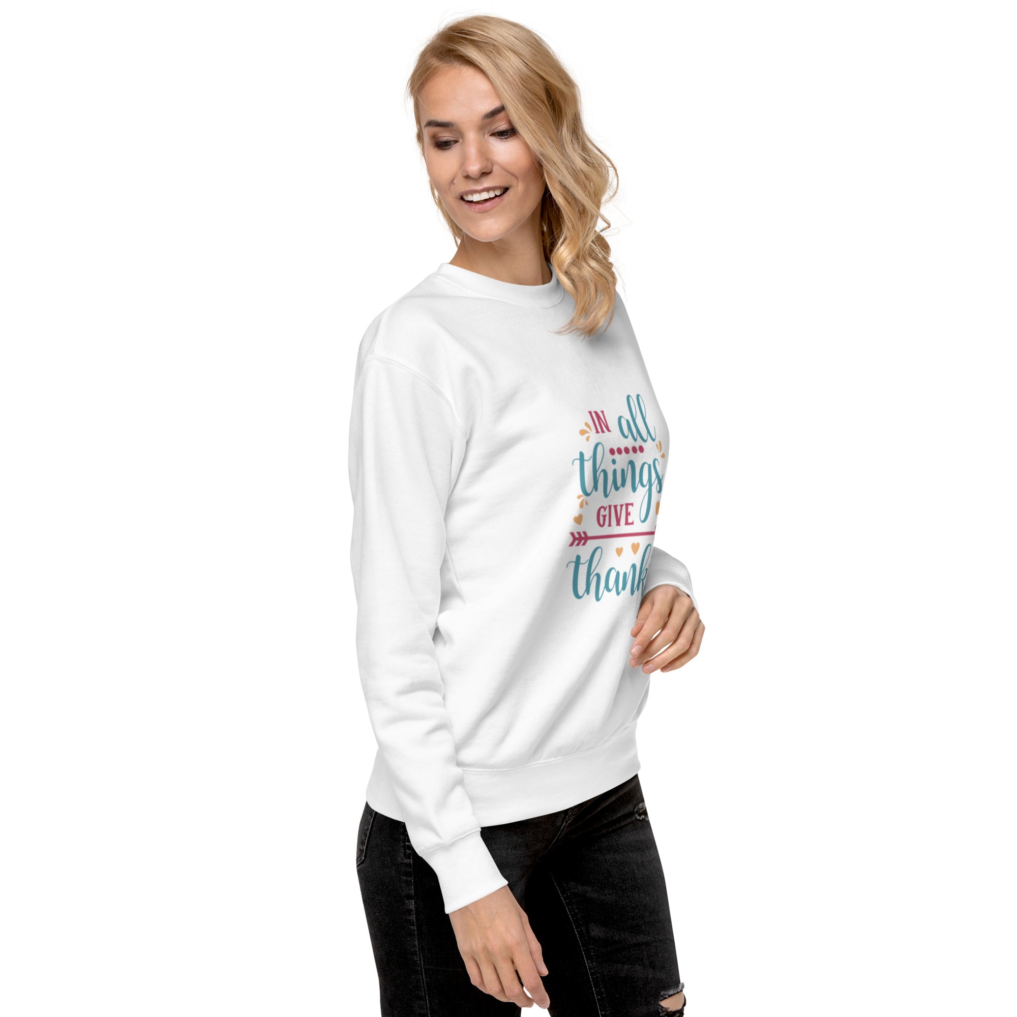 "Give Thanks" Women's Premium Sweatshirt Plain street Overall